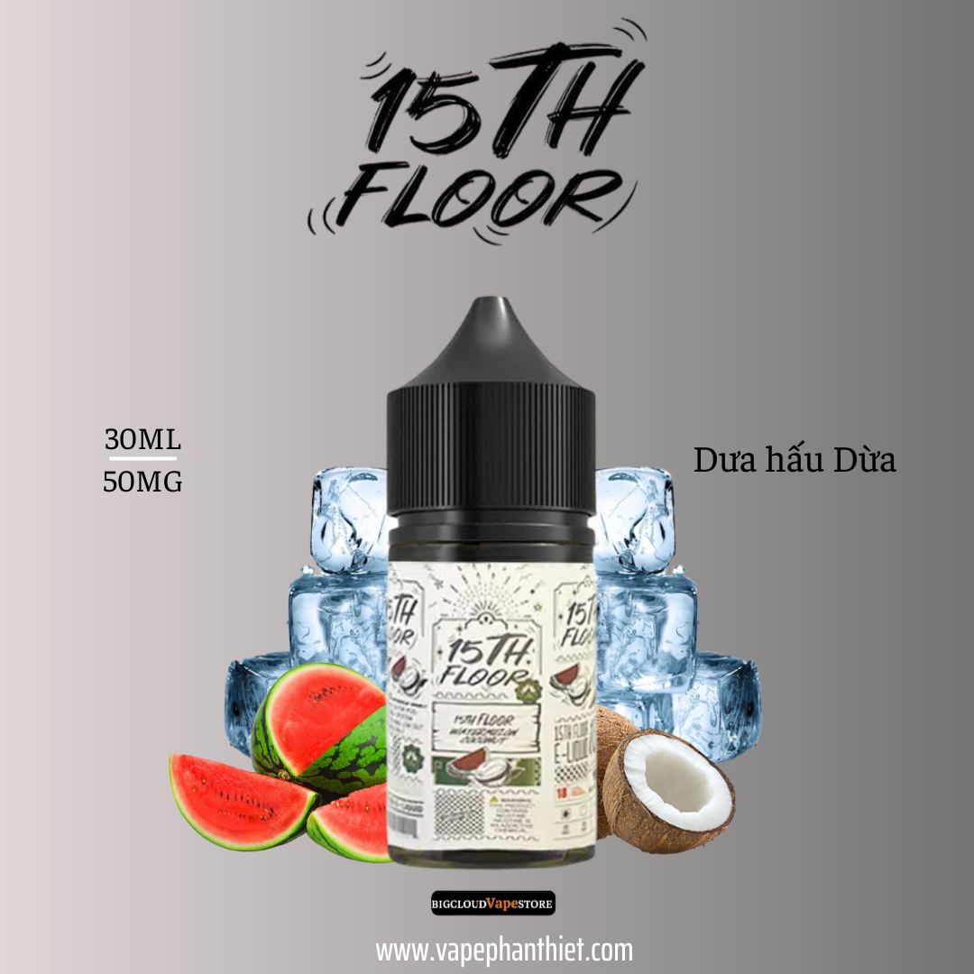 15th Salt 30ml 50MG Dưa Hấu Dừa